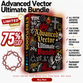 ETERNAL8 - ADVANCED VECTOR BUNDLE