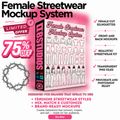ETERNAL8 — FEMALE STREETWEAR MOCKUP SYSTEM
